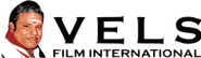 Vels Film International